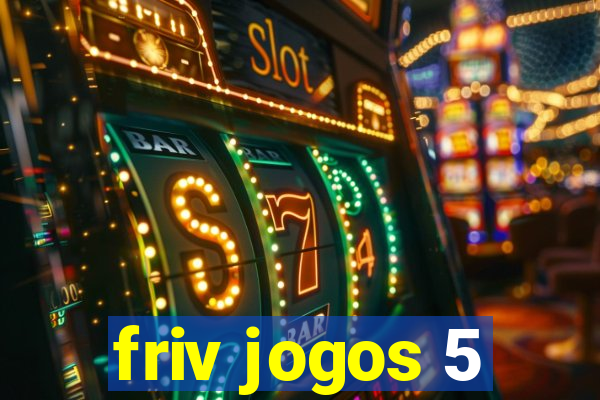 friv jogos 5